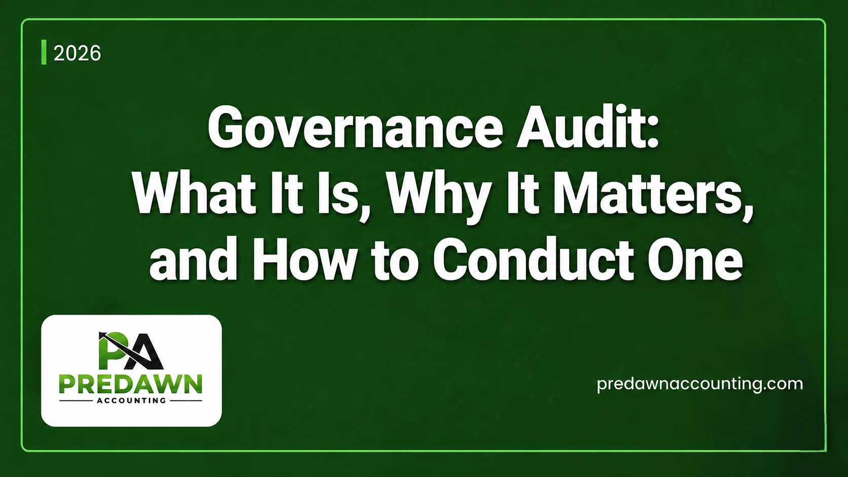 Predawn Accounting banner explaining Governance Audit for business leaders