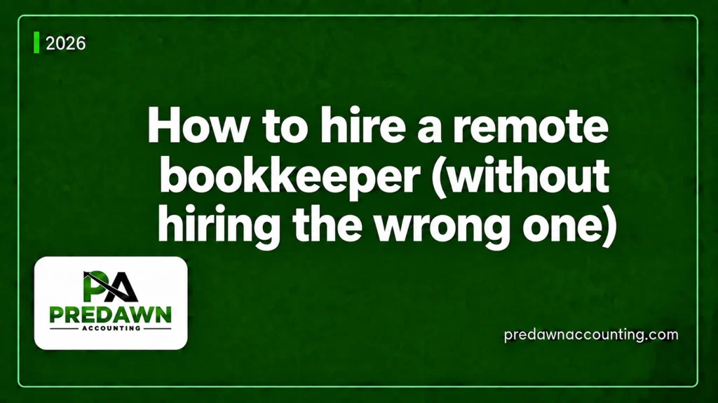 How to hire a remote bookkeeper (without hiring the wrong one)