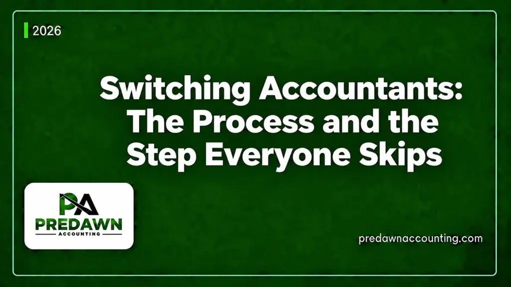 Switching Accountants: The Process and the Step Everyone Skips