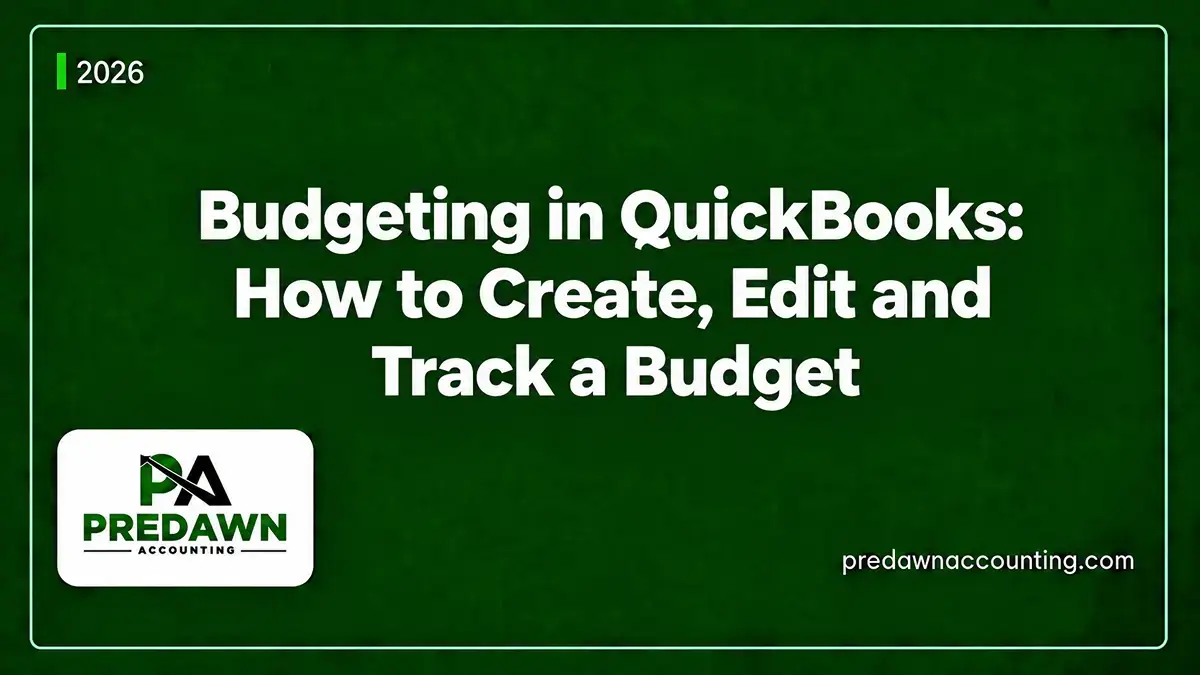 Budgeting in QuickBooks: How to Create, Edit and Track a Budget Predawn Accounting guide.