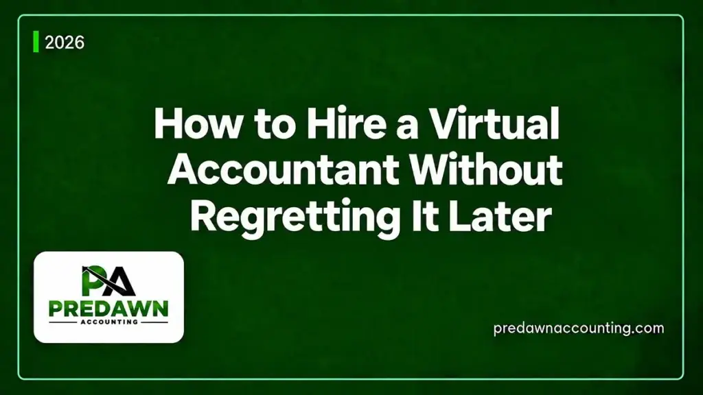 How to Hire a Virtual Accountant Without Regretting It Later